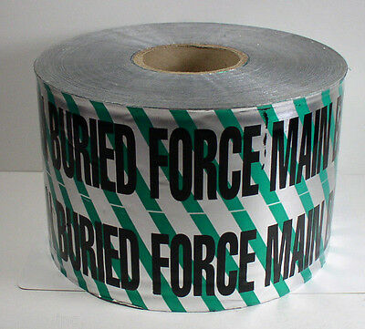 Caution: Buried Force Main Below Detectable Underground Warning Tape 6" x 1000'
