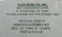 Flex-Hose Co FH-12B Tri-Flex Loop Hanger Assembly Kit