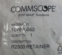 Commscope 107670952 R2300 Retainer